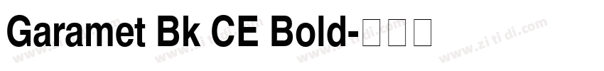 Garamet Bk CE Bold字体转换